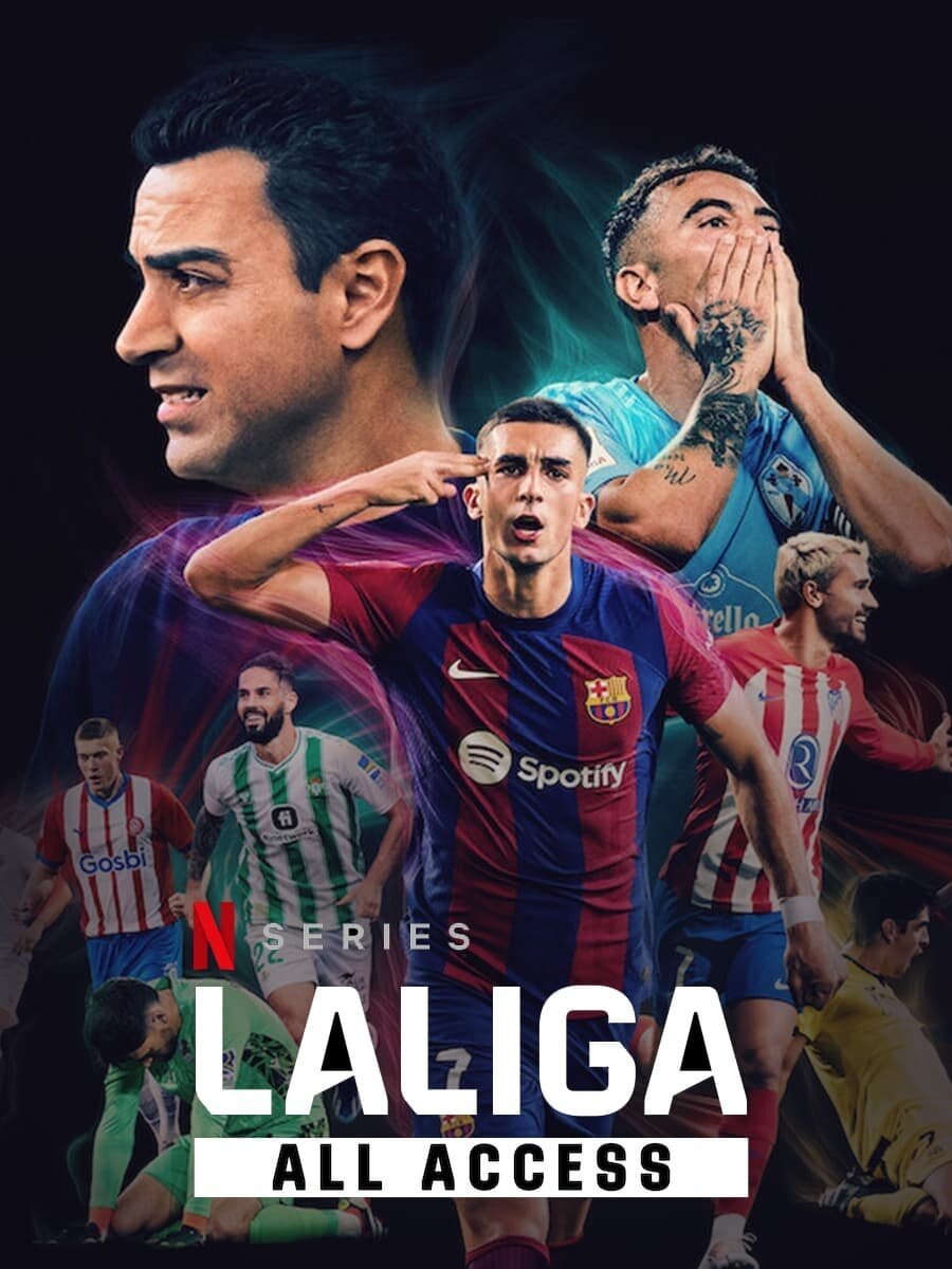 La Liga ? LALIGA: All Access poster